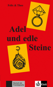 Felix&Theo: Adel und edle Steine (Stufe 1)